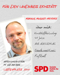 Markus Muskat-Meyerle, Platz 40 - Ihr Kreistagskandidat für Adelschlag