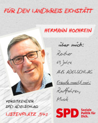 Hermann Hochrein, Platz 42 - Ihr Kreistagskandidat für Adelschlag